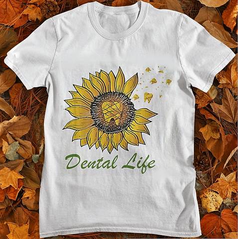 Everyday Sunflower Dental Life T-shirt