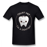 Unisex Trustable Dentist T-Shirt - Fashion Dental Shirt - TOOTHLET